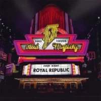 Royal Republic - Like a Lover
