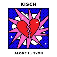 Kisch feat. Syon - Alone