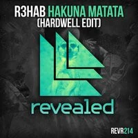 R3hab - Hakuna Matata