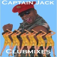 Captain Jack - Dream a Dream