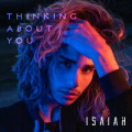 Isaiah - Thinking About You