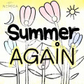 NEMIGA - Summer Again