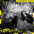 The Struts, Robbie Williams - Strange Days