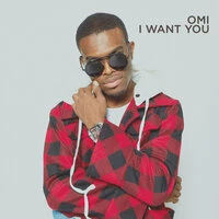 Omi - I Want You