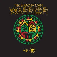 THK, Pacha Man - Warrior